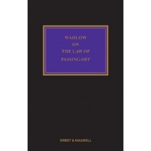Wadlow on the Law of Passing-Off 6th ed